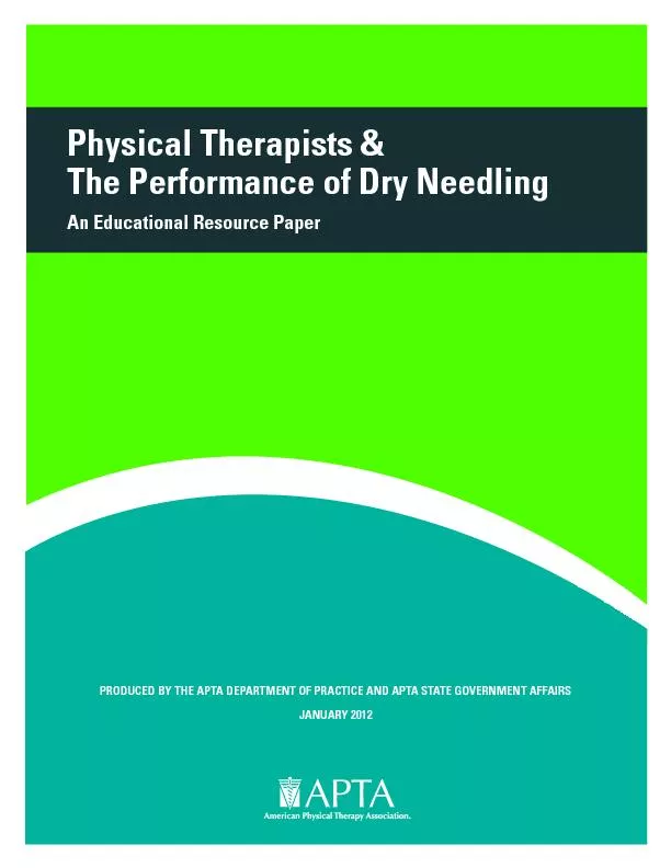 Physical Therapists &  The Performance of Dry NeedlingAn Educational R