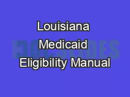 Louisiana Medicaid Eligibility Manual