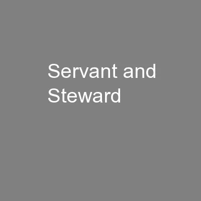 Servant and Steward