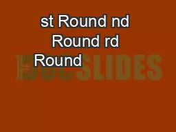St Round nd Round rd Round                                                      