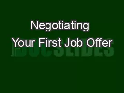 Negotiating Your First Job Offer