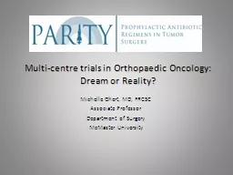 Multi-centre trials in Orthopaedic Oncology: