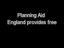 Planning Aid England provides free