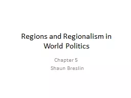 Regions and Regionalism in World Politics