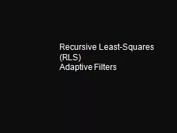 Recursive Least-Squares (RLS)