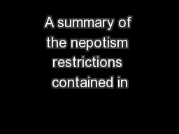 A summary of the nepotism restrictions contained in