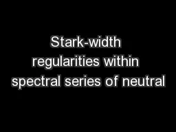 Stark-width regularities within spectral series of neutral