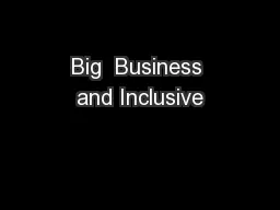 Big  Business and Inclusive