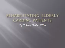 Rehabilitating elderly cardiac patients