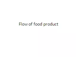 Flow of food product