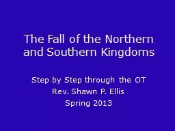 The Fall of the Northern and Southern Kingdoms