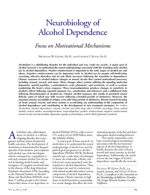 Neurobiology of Alcohol Dependence Focus on Motivational Mechanisms