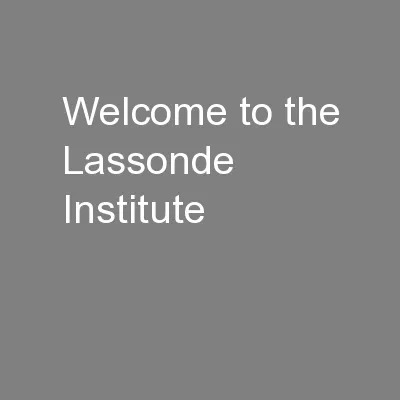 Welcome to the Lassonde Institute