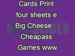 e Big Cheese Cards Print four sheets e Big Cheese    Cheapass Games www