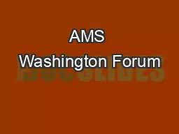 AMS Washington Forum