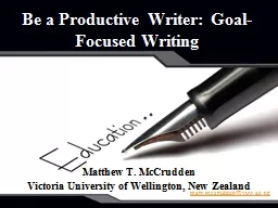 Be a Productive Writer: Goal-Focused Writing