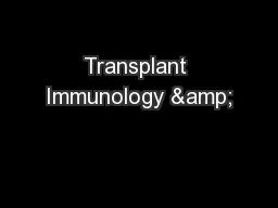 Transplant Immunology &