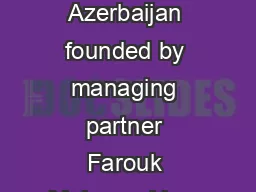 Big name for a country with big ambitions Grant Thornton Azerbaijan founded by managing