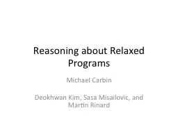 Reasoning about Relaxed Programs