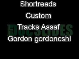 Shortreads Custom Tracks Assaf Gordon gordoncshl