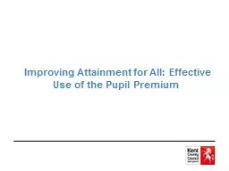 Improving Attainment for All: Effective Use of the Pupil