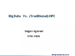 Big Data  Vs.  (Traditional) HPC