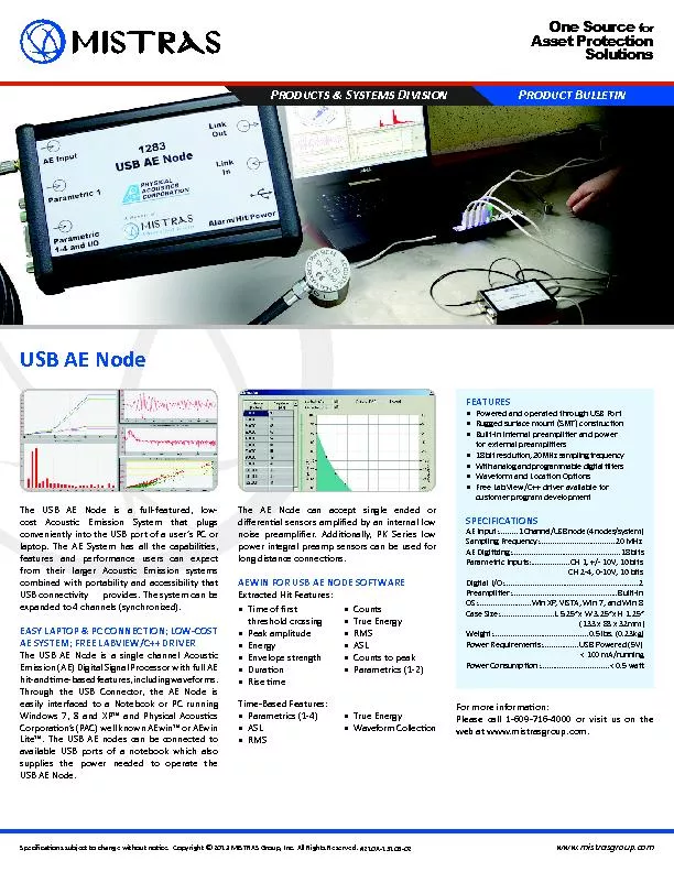 The USB AE Node is a full-featured, low-cost Acous�c 9missi