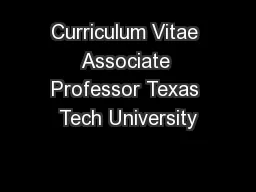 Curriculum Vitae Associate Professor Texas Tech University