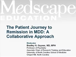 The Patient Journey to Remission in MDD: A Collaborative Ap