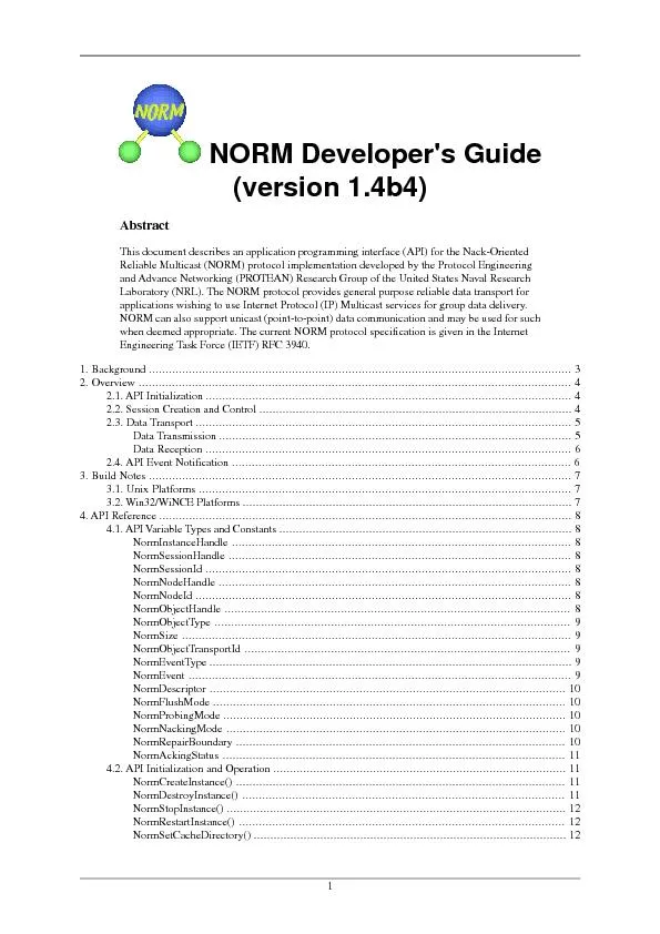 NORM Developer's Guide(version 1.4b4)AbstractThis document describes a