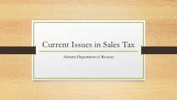 Current Issues in Sales Tax