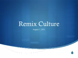 Remix Culture