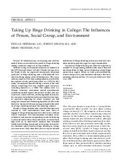 ORIGINAL ARTICLE Taking Up Binge Drinking in College The Influences of Person Social Group
