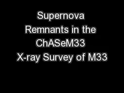 Supernova Remnants in the ChASeM33 X-ray Survey of M33