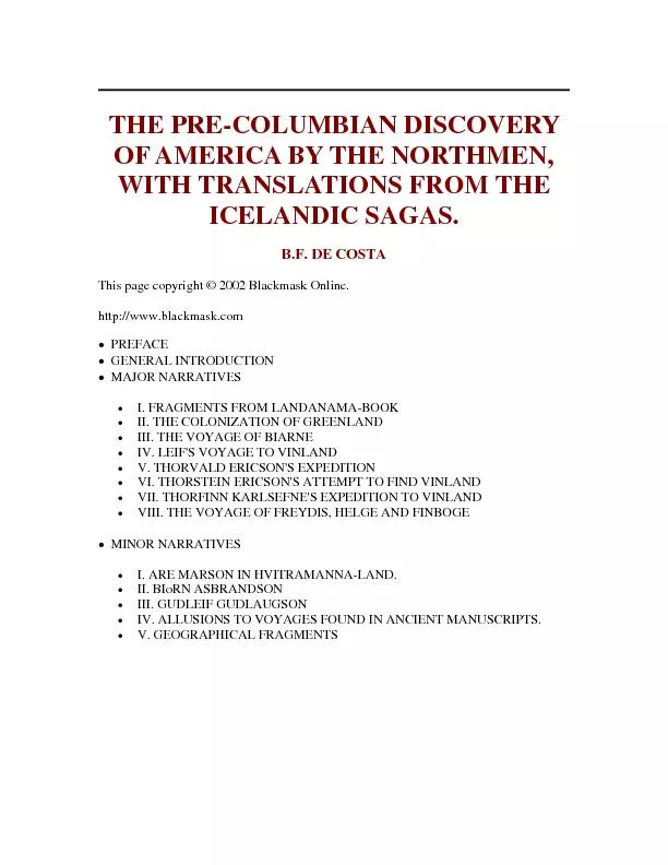 THE PRE-COLUMBIAN DISCOVERY OF AMERICA BY THE NORTHMEN, WITH TRANSLATI