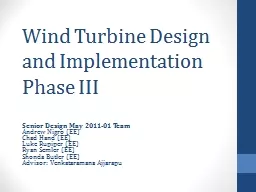 Wind Turbine Design and Implementation Phase III