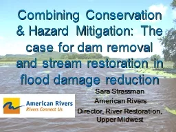 Combining Conservation & Hazard Mitigation: The case fo