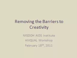Removing the Barriers to Creativity