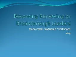 Becoming Renewing or Breakthrough Leaders