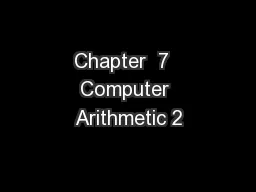Chapter  7  Computer Arithmetic 2