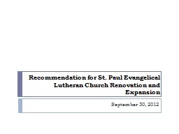 St. Paul Evangelical Lutheran Church Renovation and Expansi