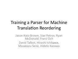 Training a Parser for Machine Translation Reordering