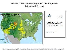 June 06, 2012 Thunder Basin, WY  Stratospheric Intrusion (S