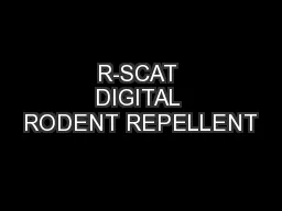 R-SCAT DIGITAL RODENT REPELLENT
