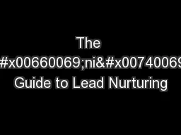 The De�ni�ve Guide to Lead Nurturing