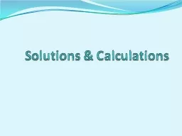 Solutions & Calculations