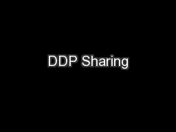 DDP Sharing