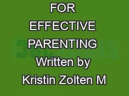 CENTER FOR EFFECTIVE PARENTING Written by Kristin Zolten M