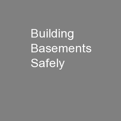 Building Basements Safely