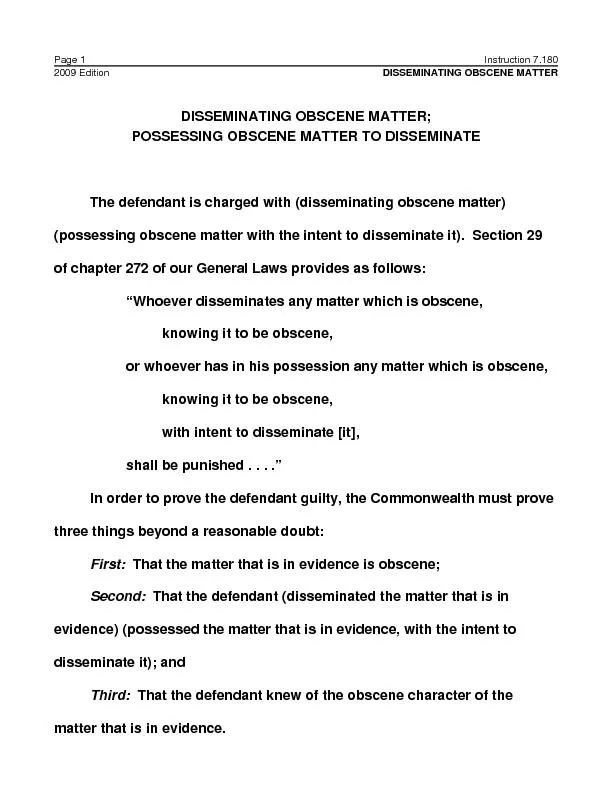 Instruction 7.180Page 2DISSEMINATE OBSCENE MATTER2009 Edition
...